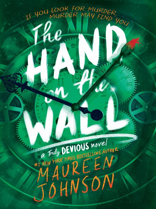 Nimiön The Hand on the Wall lisätiedot, tekijä Maureen Johnson - Odotuslista